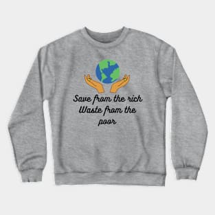 Hold the world Crewneck Sweatshirt